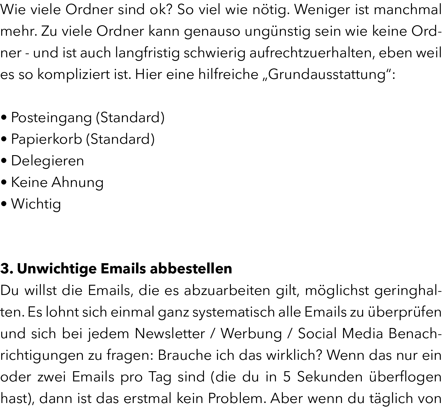 Wie viele Ordner sind ok? So viel wie n tig. Weniger ist manchmal mehr. Zu viele Ordner kann genauso ung nstig sein w...