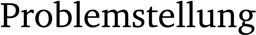 Problemstellung