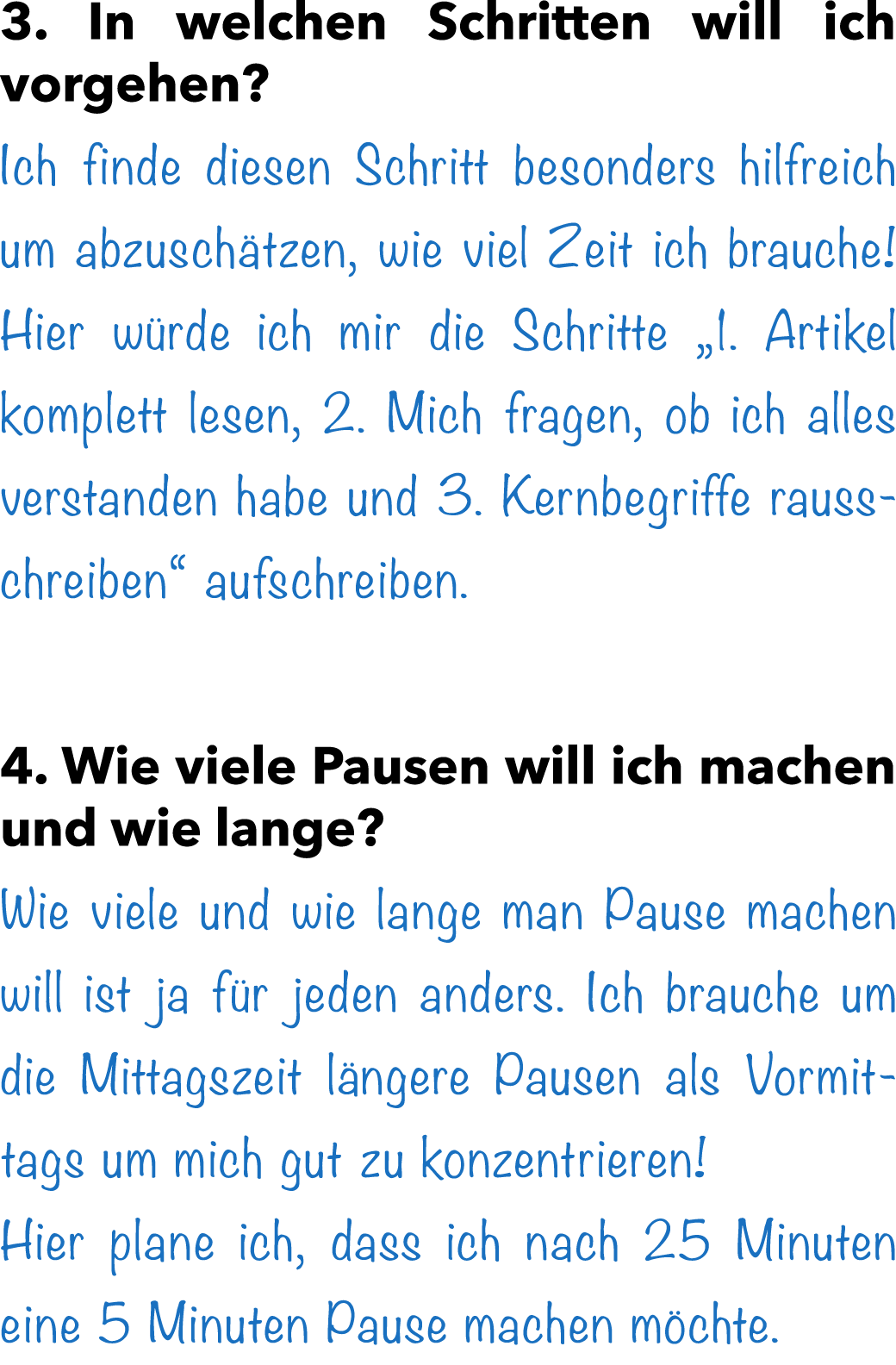 3. In welchen Schritten will ich vorgehen? Ich finde diesen Schritt besonders hilfreich um abzusch tzen, wie viel Zei...
