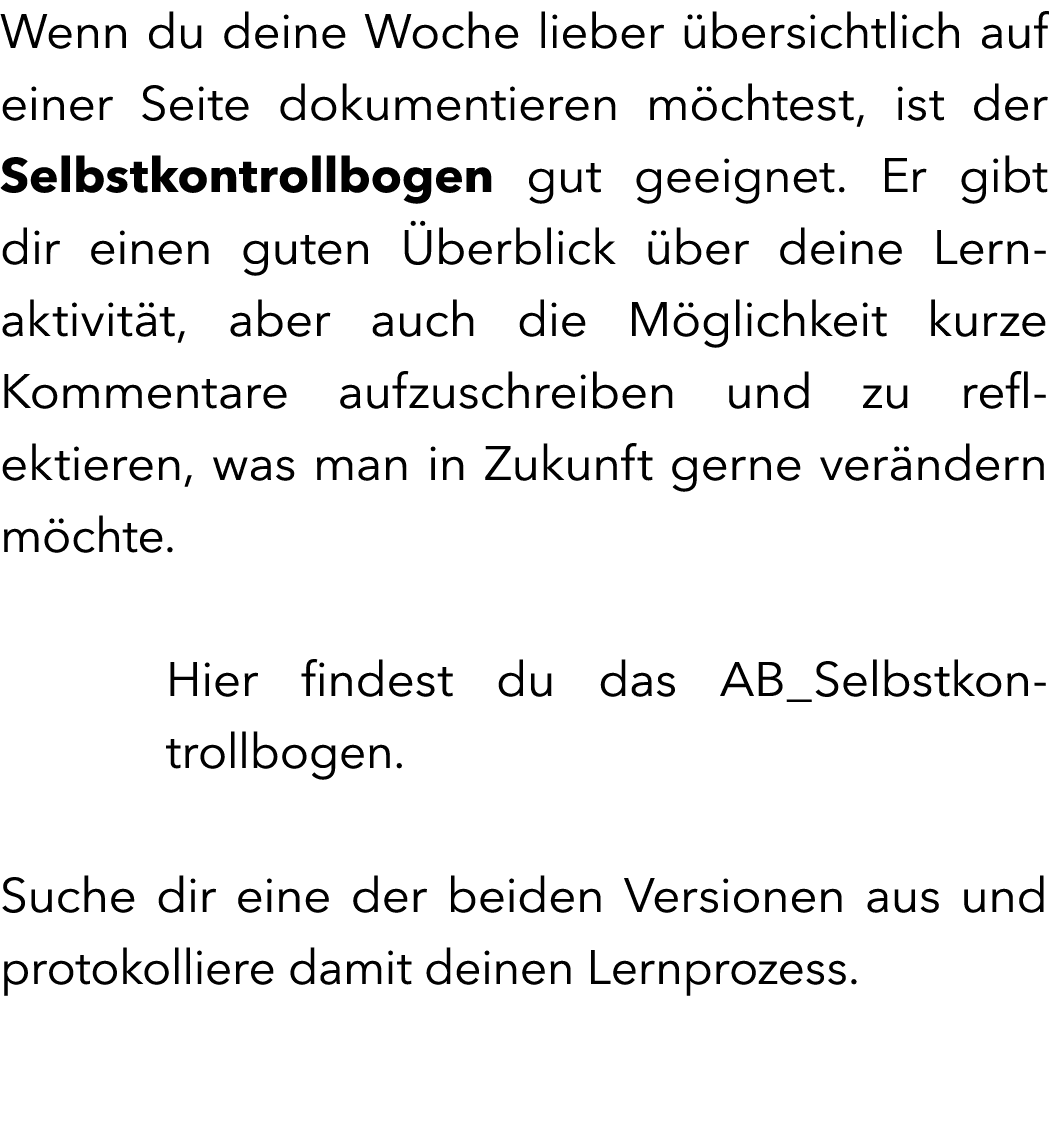 Wenn du deine Woche lieber bersichtlich auf einer Seite dokumentieren m chtest, ist der Selbstkontrollbogen gut geei...