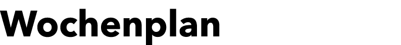 Wochenplan