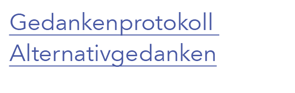 Gedankenprotokoll Alternativgedanken