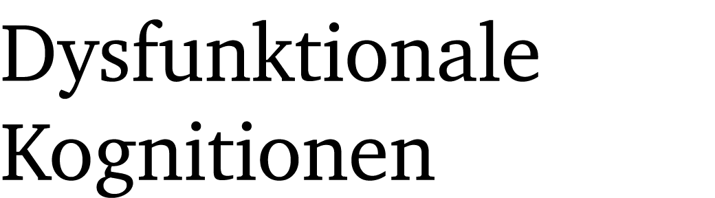 Dysfunktionale Kognitionen
