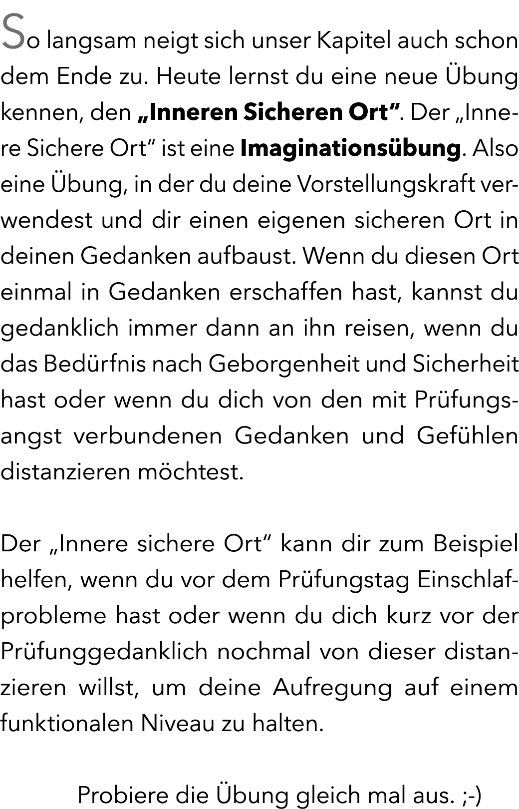 So langsam neigt sich unser Kapitel auch schon dem Ende zu. Heute lernst du eine neue bung kennen, den „Inneren Sich...