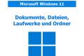 Öffnen win11_laufwerke_dateien_ordner.pdf