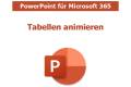 Öffnen pp_365_tabellen_animieren.pdf